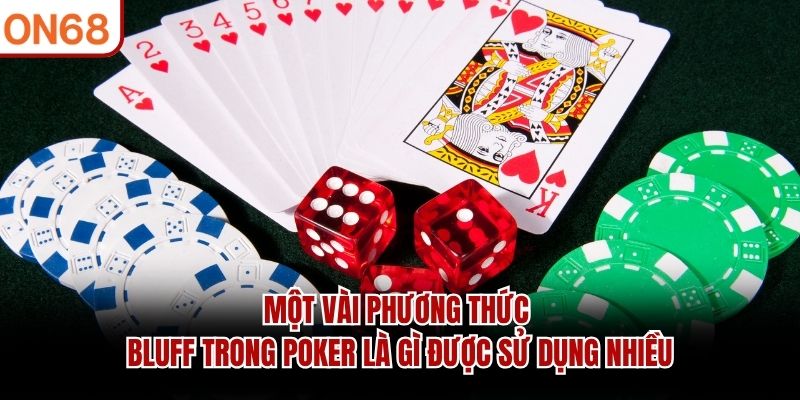 bluff trong poker là gì